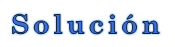 Solución