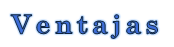 Ventajas